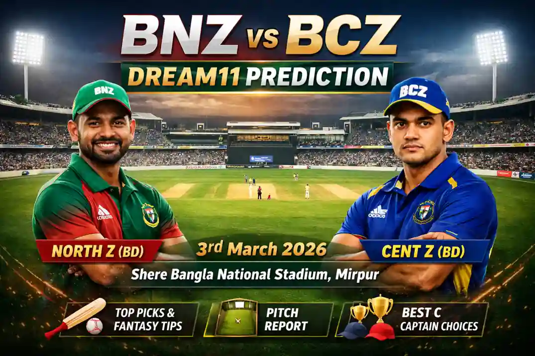 BNZ vs BCZ Dream11 Prediction today match North Zone vs Central Zone fantasy cricket tips at Shere Bangla National Stadium Mirpur 2026