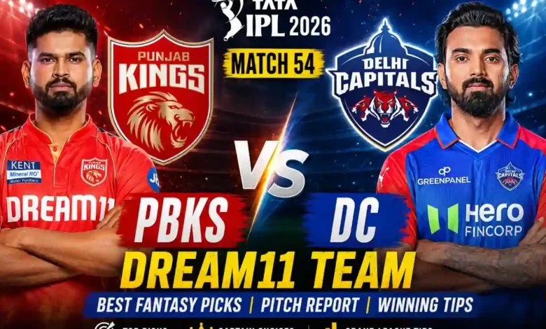 PBKS vs DC Match 55 Dream11 Team IPL 2026
