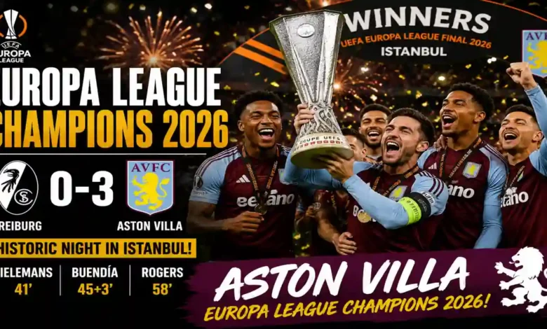 Aston Villa Won UEFA Europa League Final 2026